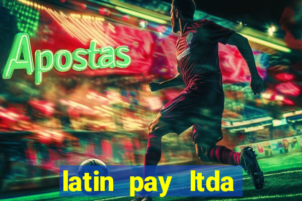 latin pay ltda jogos online